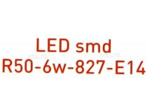 ЭРА (smd) R50-6w-827-E14 (E14, 500 люмен, 2700К, 6Вт,170-265В)
